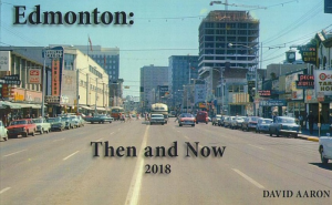 Edmonton: Then and Now